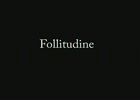 Follitudine