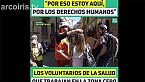 Los voluntarios de salud que trabajan en la zona cero. Por eso estoy aquí, por los DDHH, Santiago, Chile