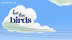 Pixar - For The Birds | Original Movie from Pixar