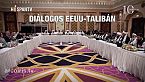10 minutos: Colapso de los diálogos EU-Talibán