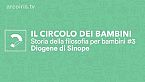Diogene di Sinope: Storia della filosofia per bambini con Simone Regazzoni