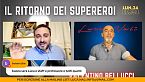 Il ritorno dei super eroi - Valentino Bellucci dialoga con Luca Nali