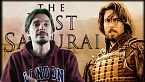 129 - Recensione storica l'Ultimo Samurai