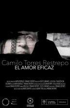 Camilo Torres Restrepo, El amor eficaz