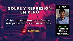 Golpe y represión en Perú