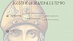 Filosofia cristiano-medievale (3) Agostino. Il problema della creazione e la questione del tempo