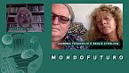 Mondofuturo S01E06 - Bruce Sterling e Jasmina Tešanović