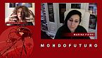 Mondofuturo S02E06: Marina Pierri e le eroine delle serie tv