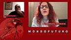 Mondofuturo S02E09: Barbara Franchin e la moda del futuro