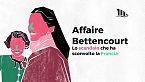 Come la donna più ricca al mondo ha frodato la Francia: L’affaire Bettencourt