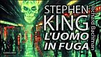 Stephen King - L\'uomo in fuga
