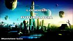 Stanisław Lem - Il congresso di futurologia