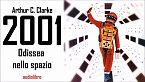 Arthur C. Clarke - 2001 Odissea nello spazio