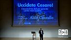 Aldo Cazzullo - Uccidete Cesare!