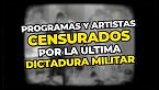 Programas (y artistas) censurados durante la última dictadura militar en - Perdón, centennials