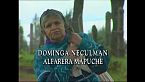 Dominga Neculman, Alfarera Mapuche - Remasterizado