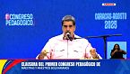 Nicolás Maduro - 1er congreso pedagógico de maestras y maestros bolivarianos