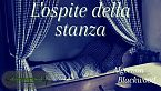 L'ospite della stanza - Algernon Blackwood