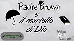 Padre Brown e il martello di Dio - Gilbert Keith Chesterton