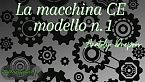 La macchina CE modello n 1 - Anatolij Dneprov