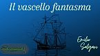 Il vascello fantasma - Emilio Salgari