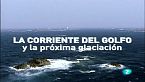 La corriente del Golfo y la próxima glaciación