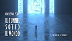 Il tunnel sotto il mondo - Frederik Pohl