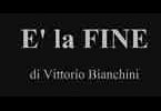 E' la fine