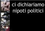 CI DICHIARIAMO NIPOTI POLITICI